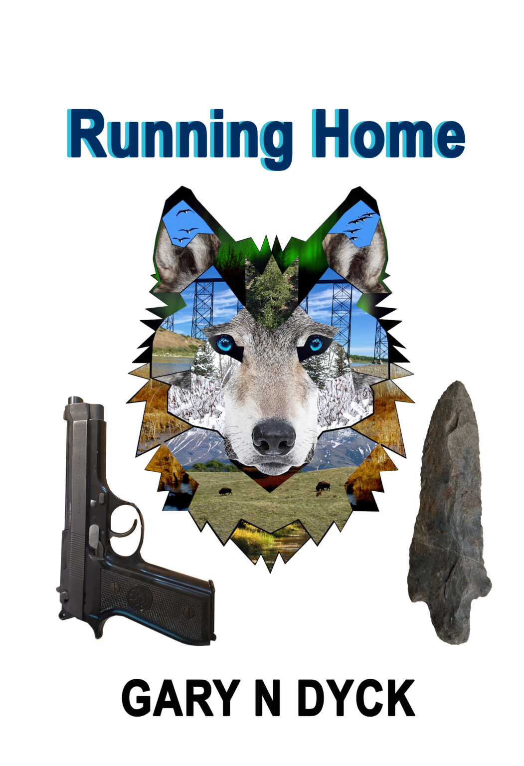 Running Home novel by Gary N Dyck